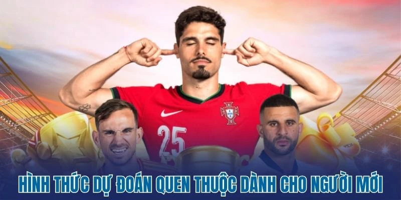 Tỷ Lệ Kèo Nhà Cái 177 Hình thức dự đoán quen thuộc dành cho người mới