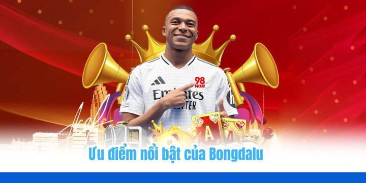 Bongdalu - Website hàng đầu chuyên cập nhật kèo bóng đá 3 Bongdalu hứa hẹn trải nghiệm chỉn chu với nhiều ưu điểm